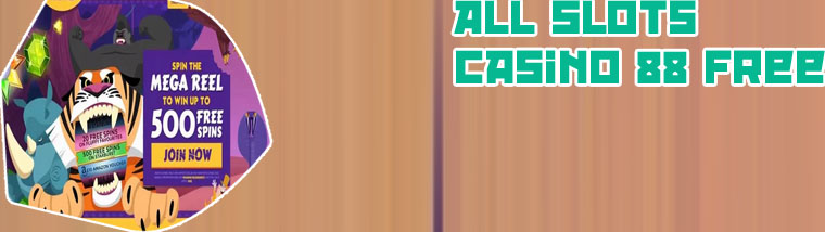 All slots casino 500 free spins