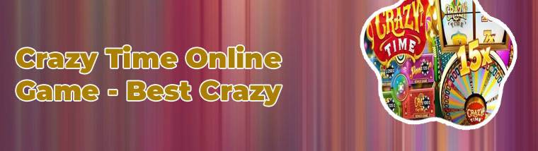 Crazy time online game real money